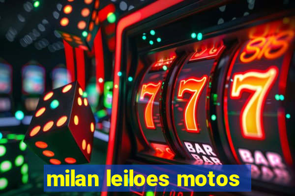 milan leiloes motos